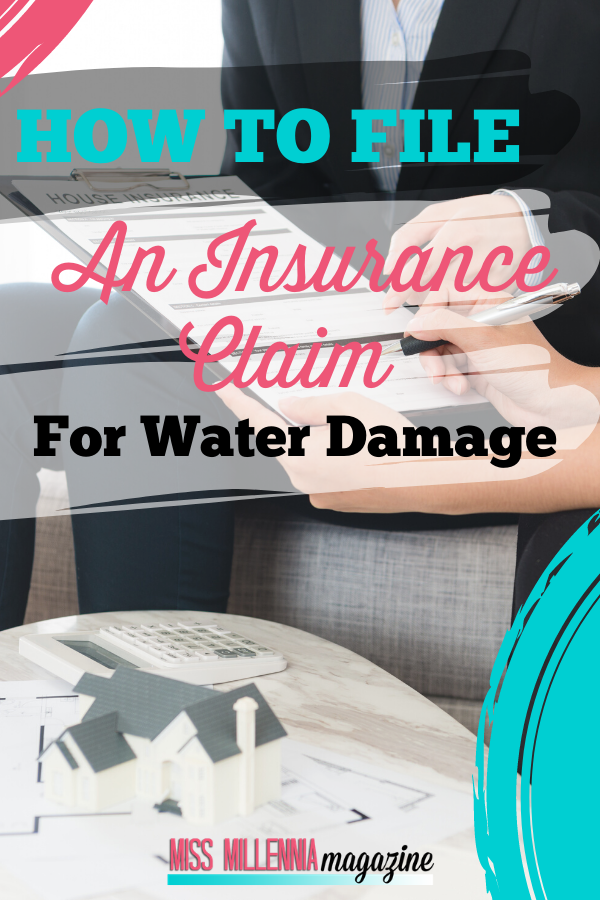 How To File An Insurance Claim For Water Damage