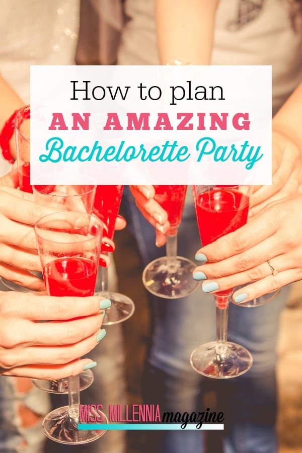 Plan an Amazing Bachelorette Party