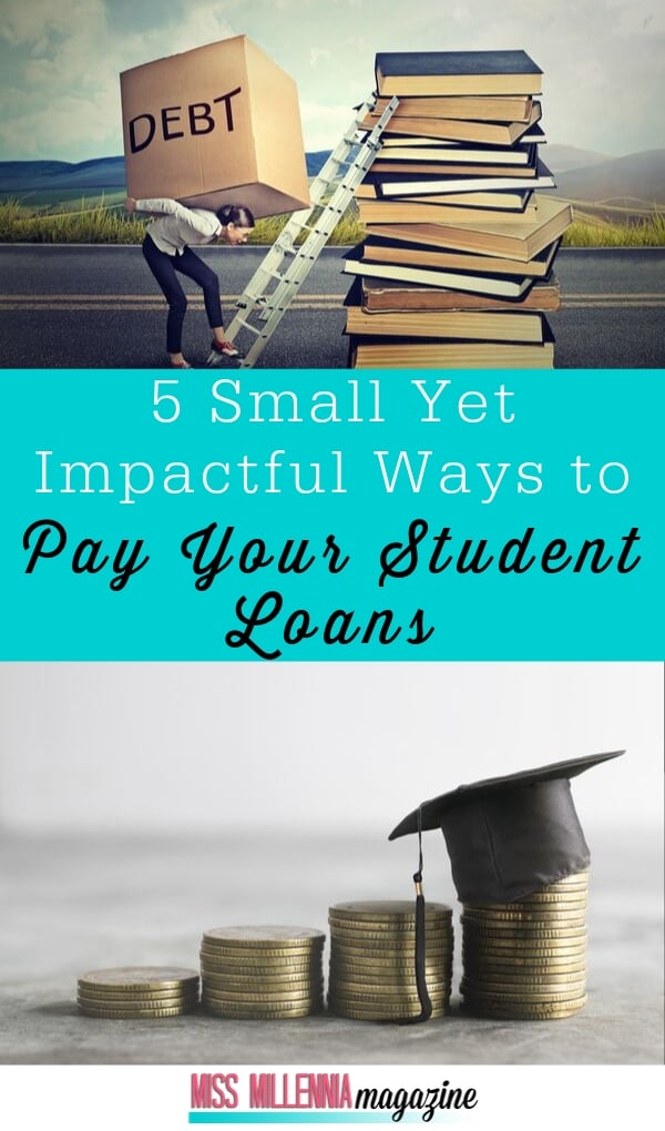 Impactful ways to pay Student Loan