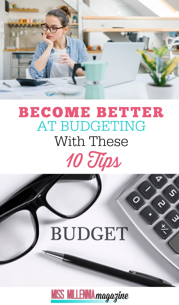 Budgeting is essential when trying to save up for things or when trying to pay off existing debt. Here are 10 tips that could help you to budget better