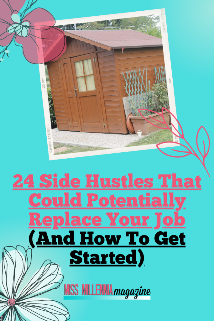 24 Side Hustles That Could Replace Your Job (And How To Get Started)