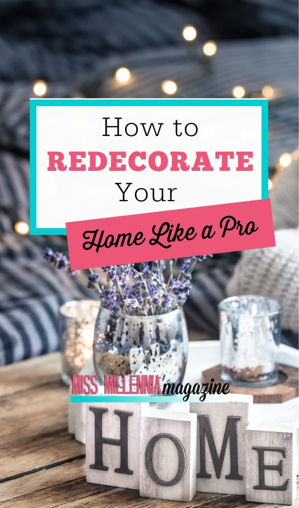 How to Redecorate Your Home Like a Pro