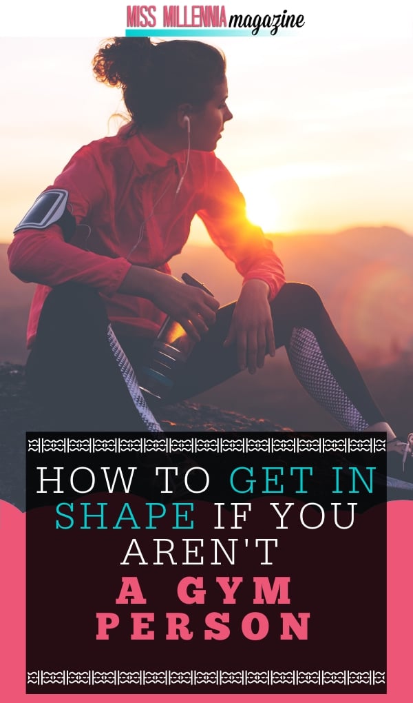 Learn How To Get In Shape