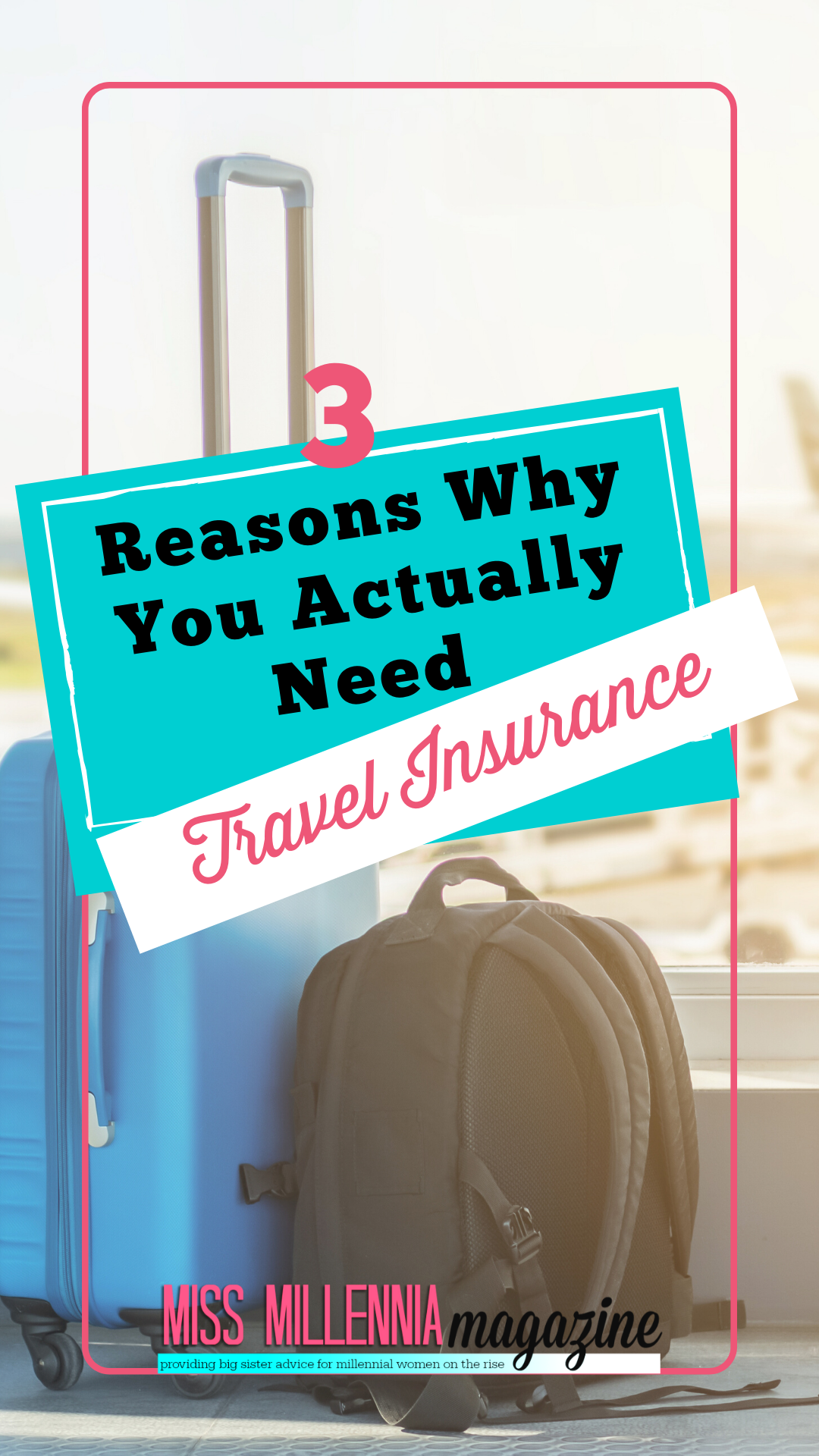 3 Reasons Why You Actually Need Travel Insurance