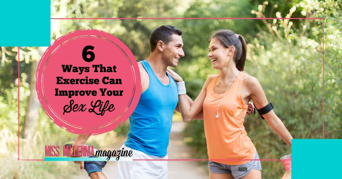 6 Ways That Exercise Can Improve Your Sex Life