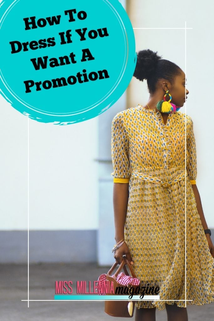 How-To-Dress-If-You-Want-A-Promotion