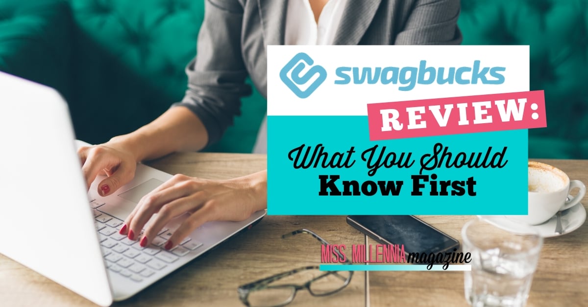Swagbucks Review: What You Should Know First