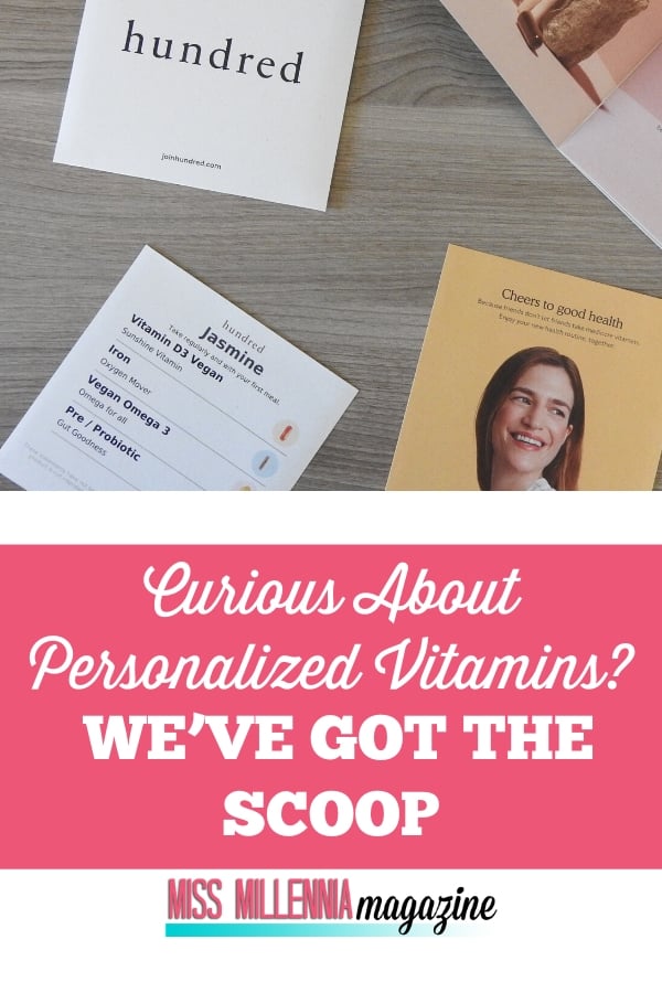 Curious About Personalized Vitamins? We’ve Got The Scoop