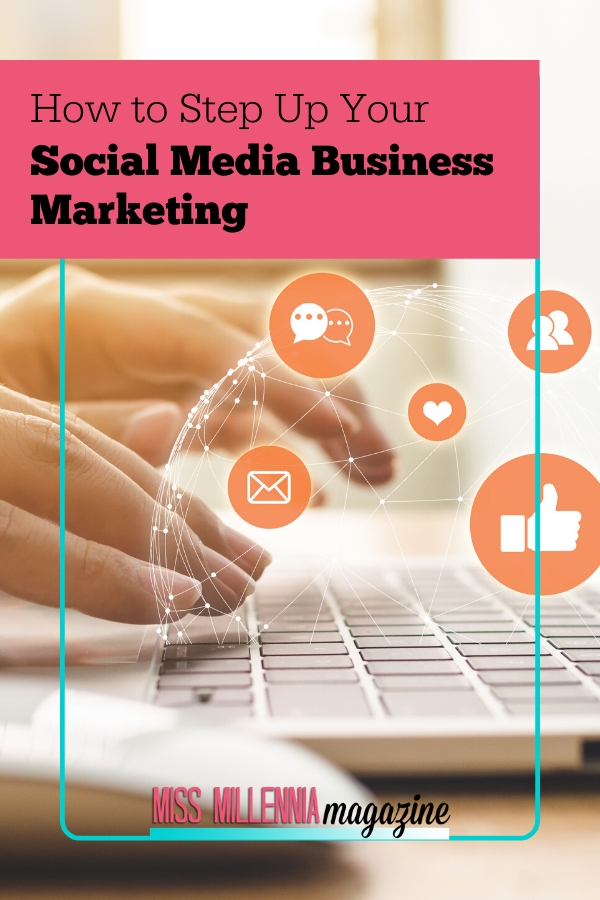 How-to-Step-Up-Your-Social-Media-Business-Marketing