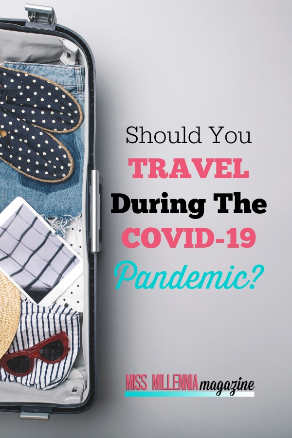 Should-You-Travel-During-the-COVID-19-Pandemic