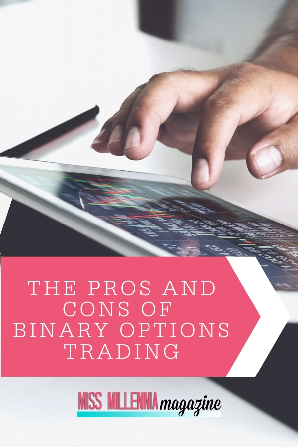 The Pros and Cons of Binary Options Trading