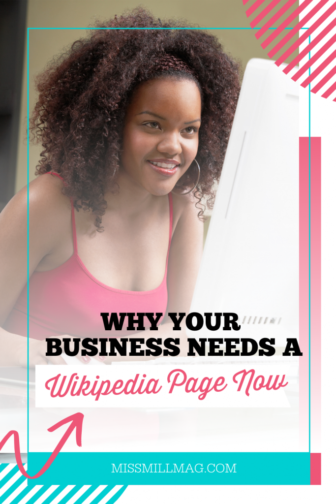 Why Your Business Needs a Wikipedia Page Now