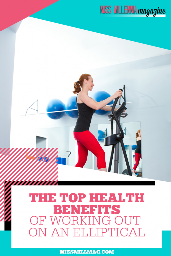 The Top Health Benefits Of Working Out On An Elliptical