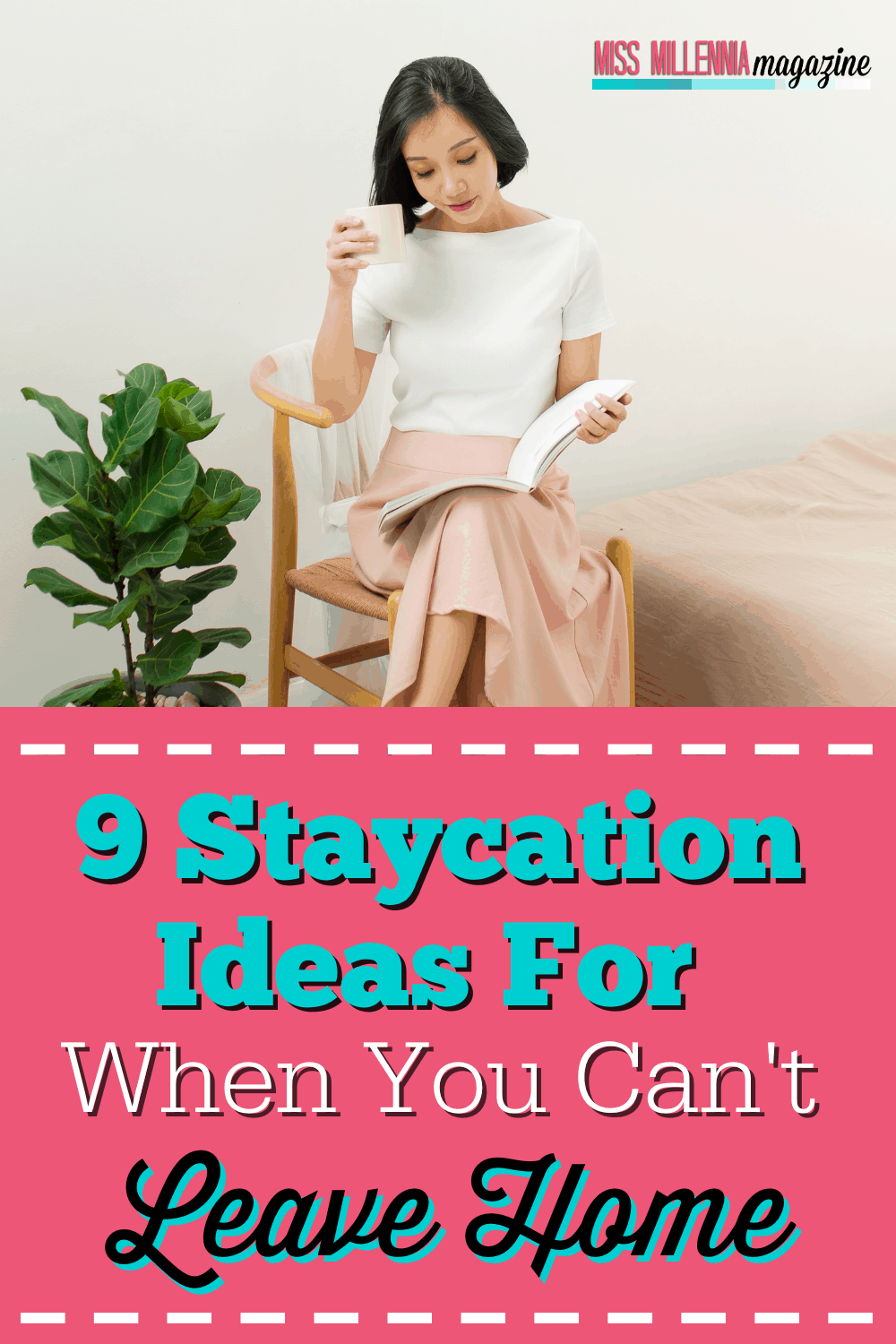 9 Staycation Ideas For When You Can’t Leave Home