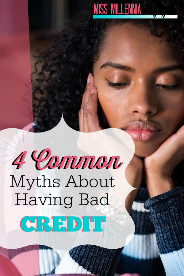 4 Common Myths About Having Bad Credit