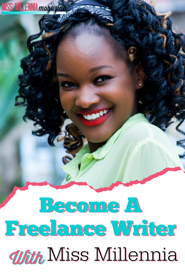 Become A Freelance Writer With Miss Millennia