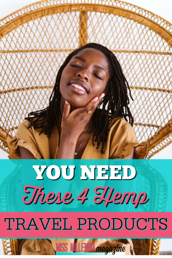 You Need These 4 Hemp Travel Products