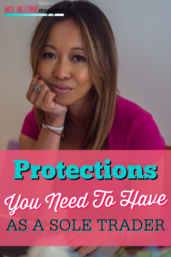 Protections You Need To Have As A Sole Trader
