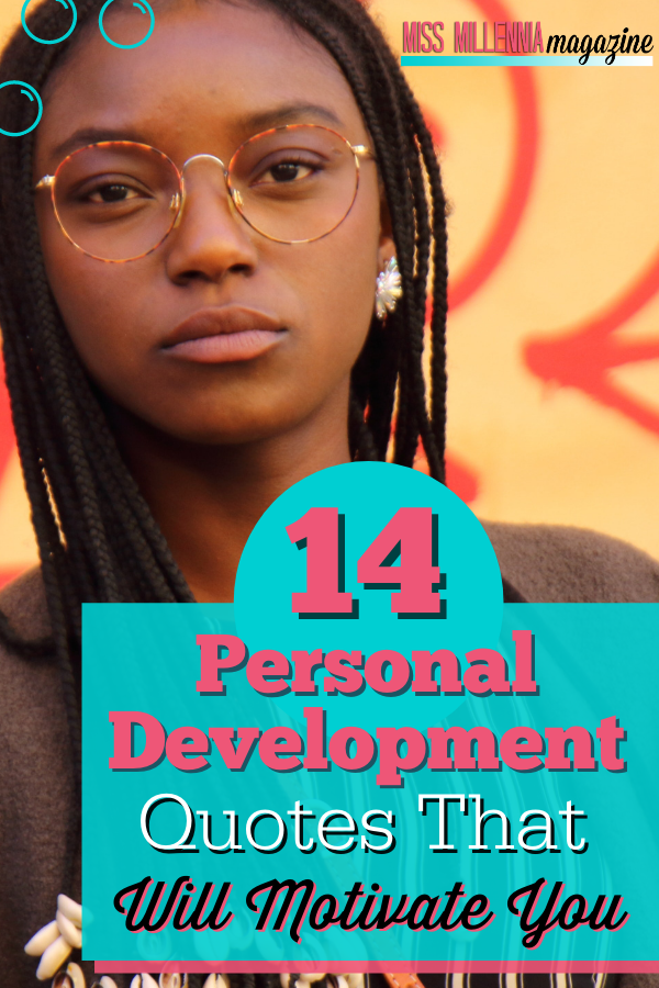 14 Personal Development Quotes That Will Motivate You