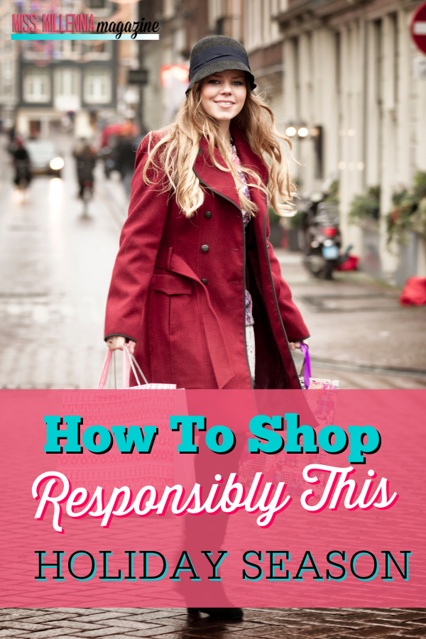 How To Shop Responsibly This Holiday Season