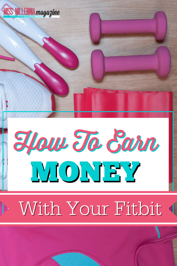 How To Earn Money With Your Fitbit