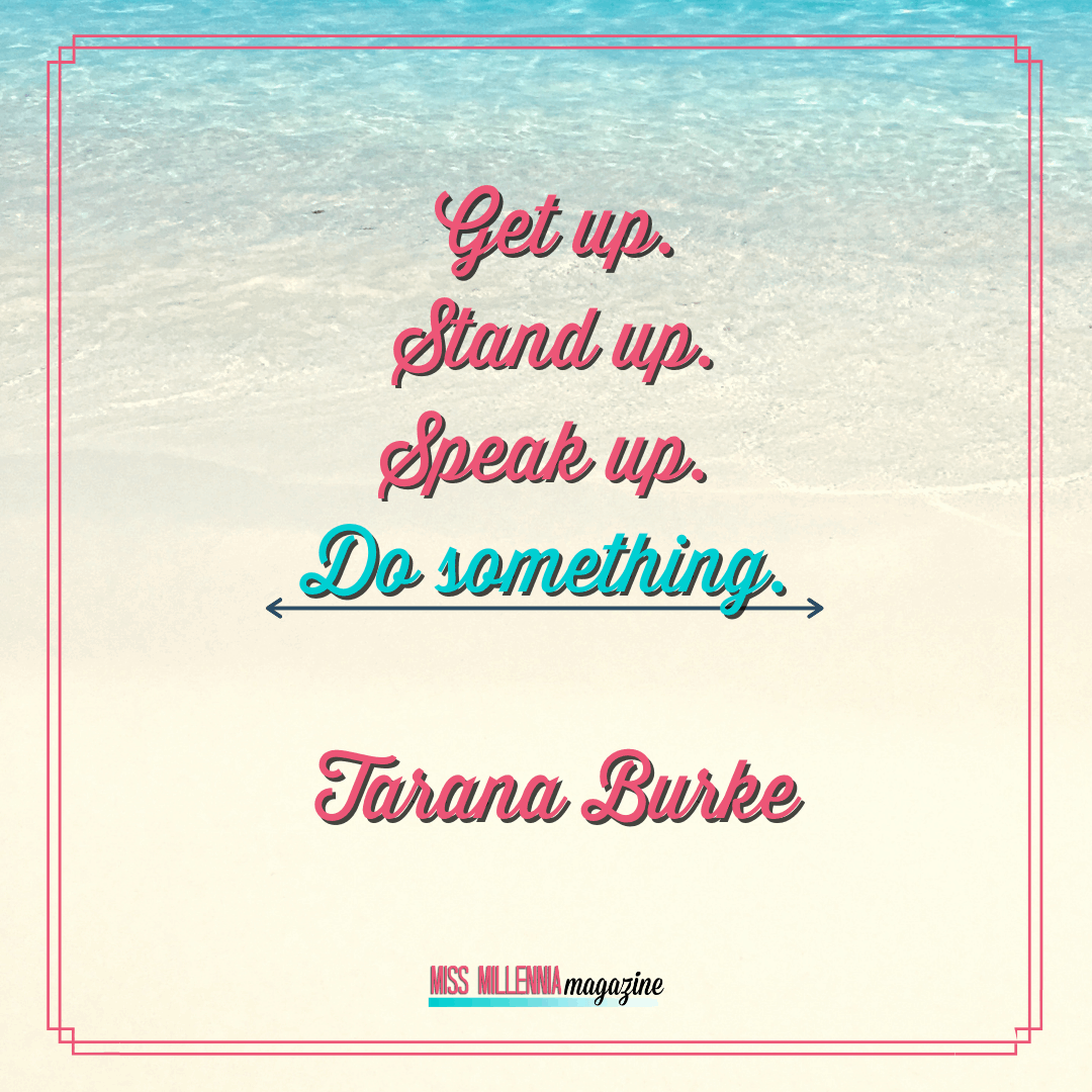 Tarana Burke quote