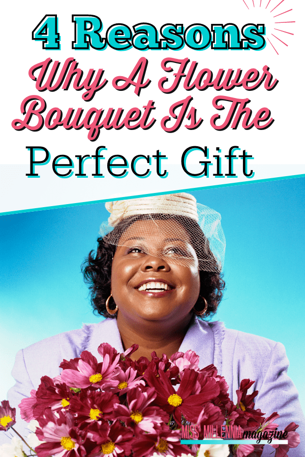 4 Reasons Why A Flower Bouquet Is The Perfect Gift