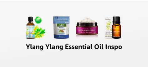 Ylang Ylang essential oil inspo