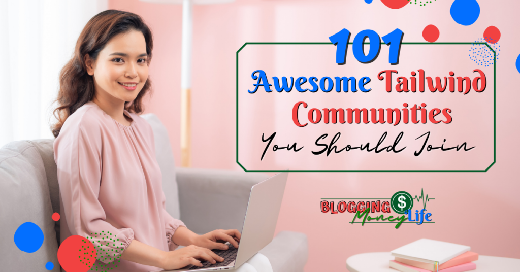 101 Awesome Tailwind Communities You Should Join 101 Awesome Tailwind Communities You Should Join