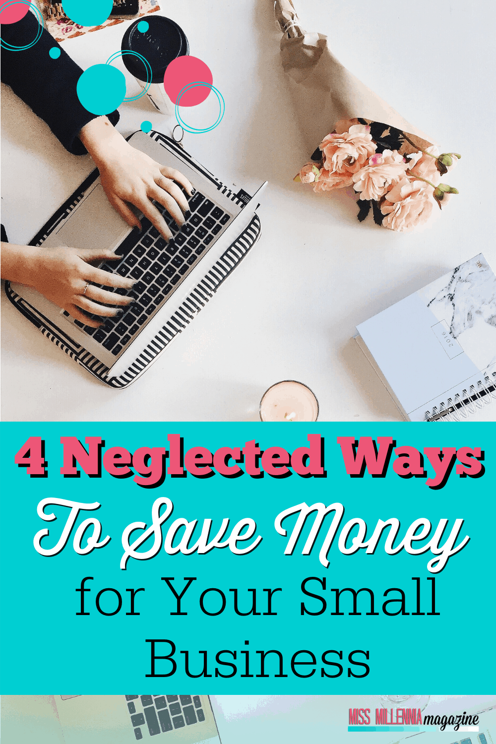 4 Neglected Ways To Save Money for Your Small Business