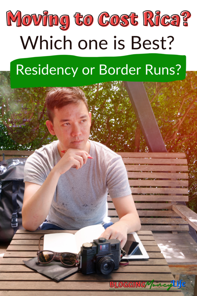 Moving to Costa Rica? Residency VS. Border Runs.