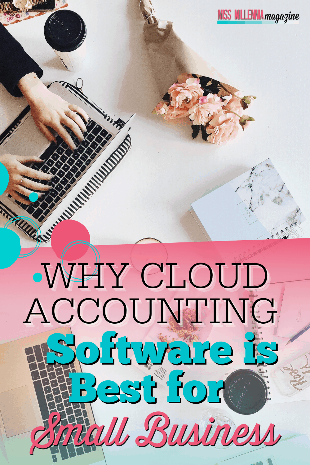 Why Cloud Accounting Software is Best for Small Business