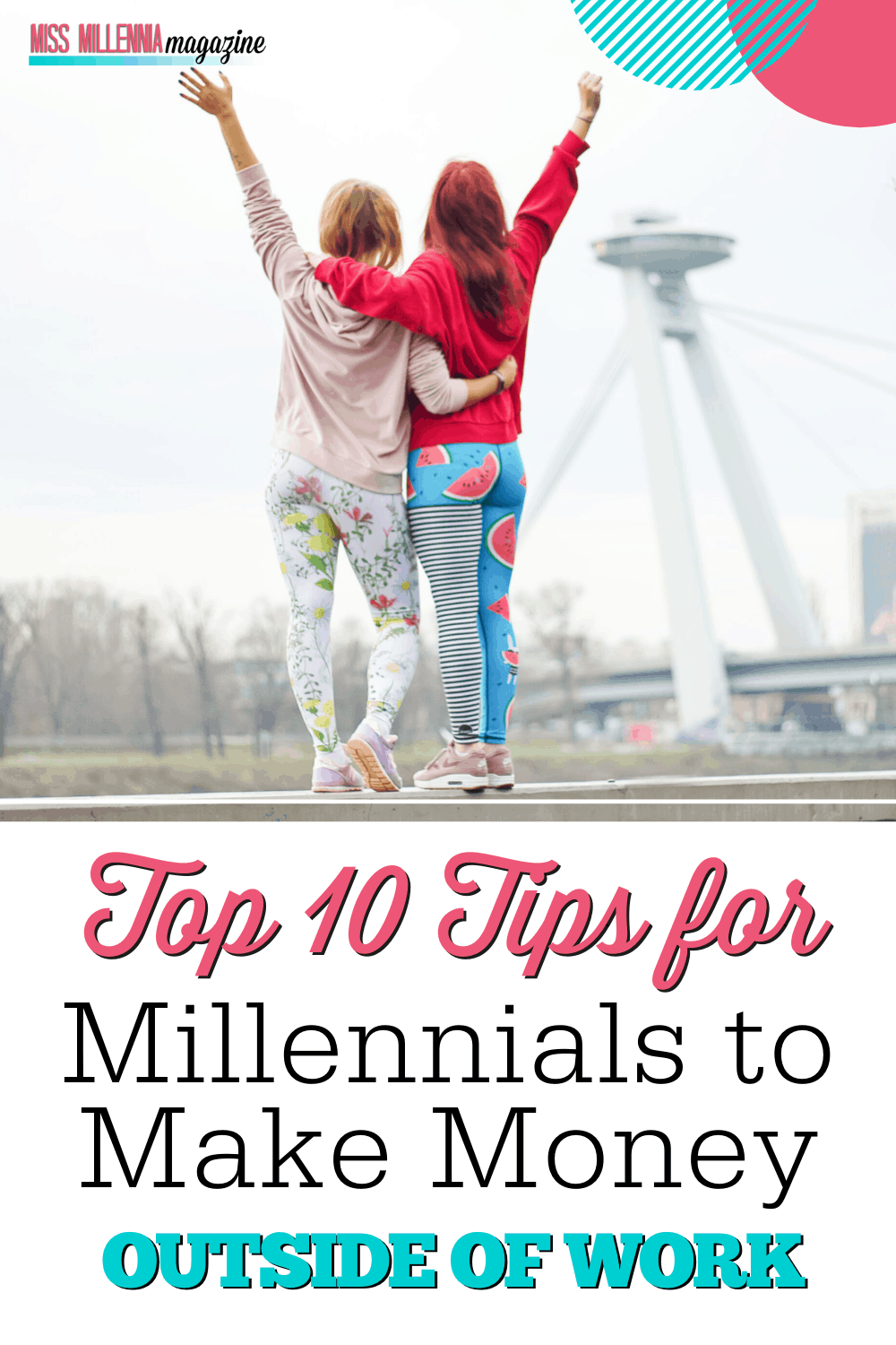 Top 10 Tips for Millennials To Make Money Outside of Work