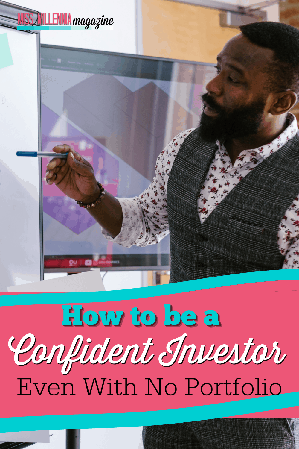 How to be a Confident Investor Even With No Portfolio