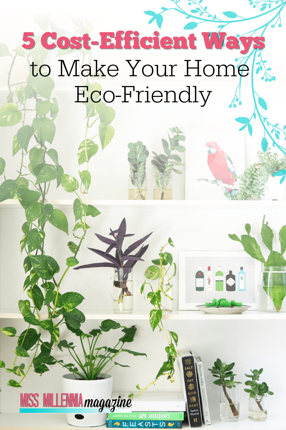 5 Cost-Efficient Ways to Make Your Home Eco-Friendly