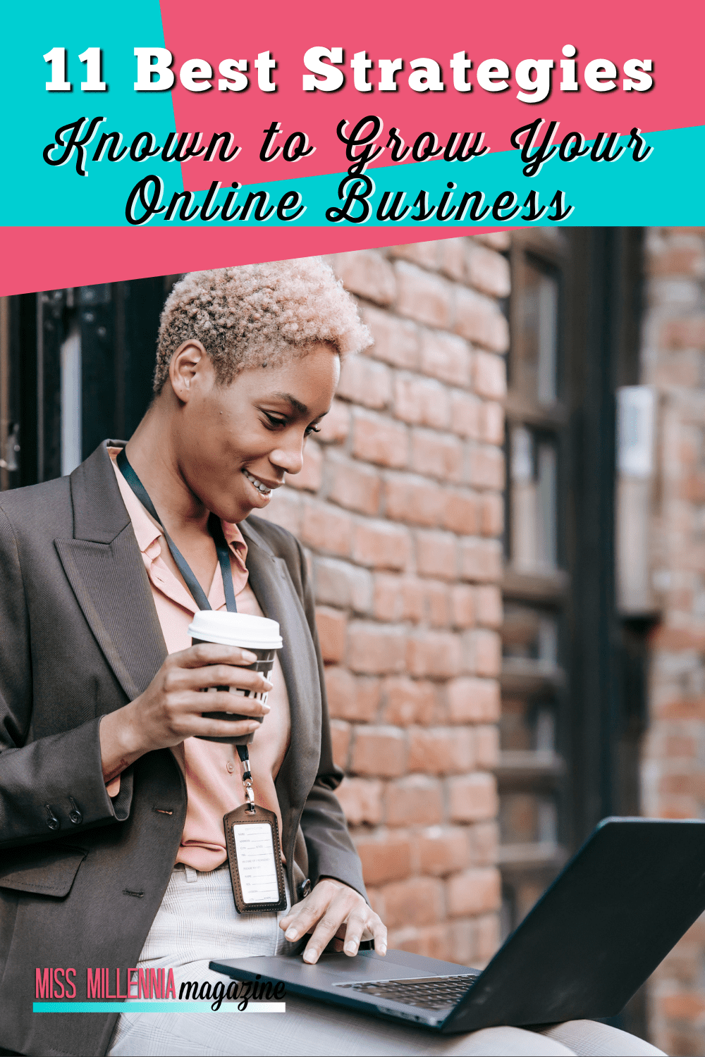 11 Best Strategies Known To Grow Your Online Business (2021)