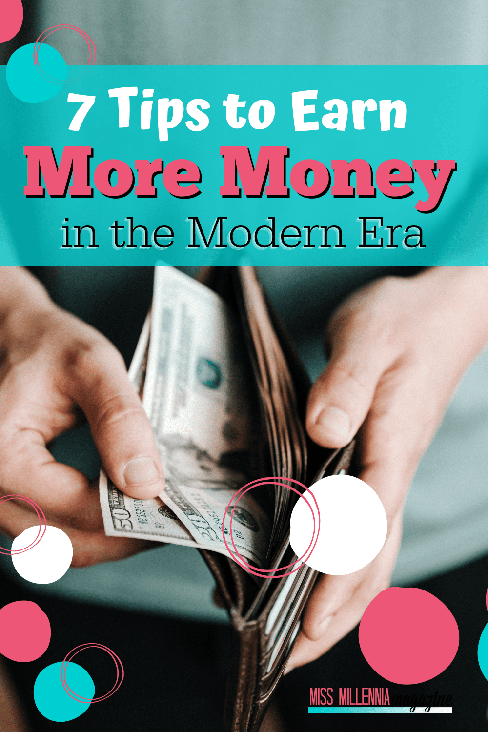 7 Tips to Earn More Money in the Modern Era
