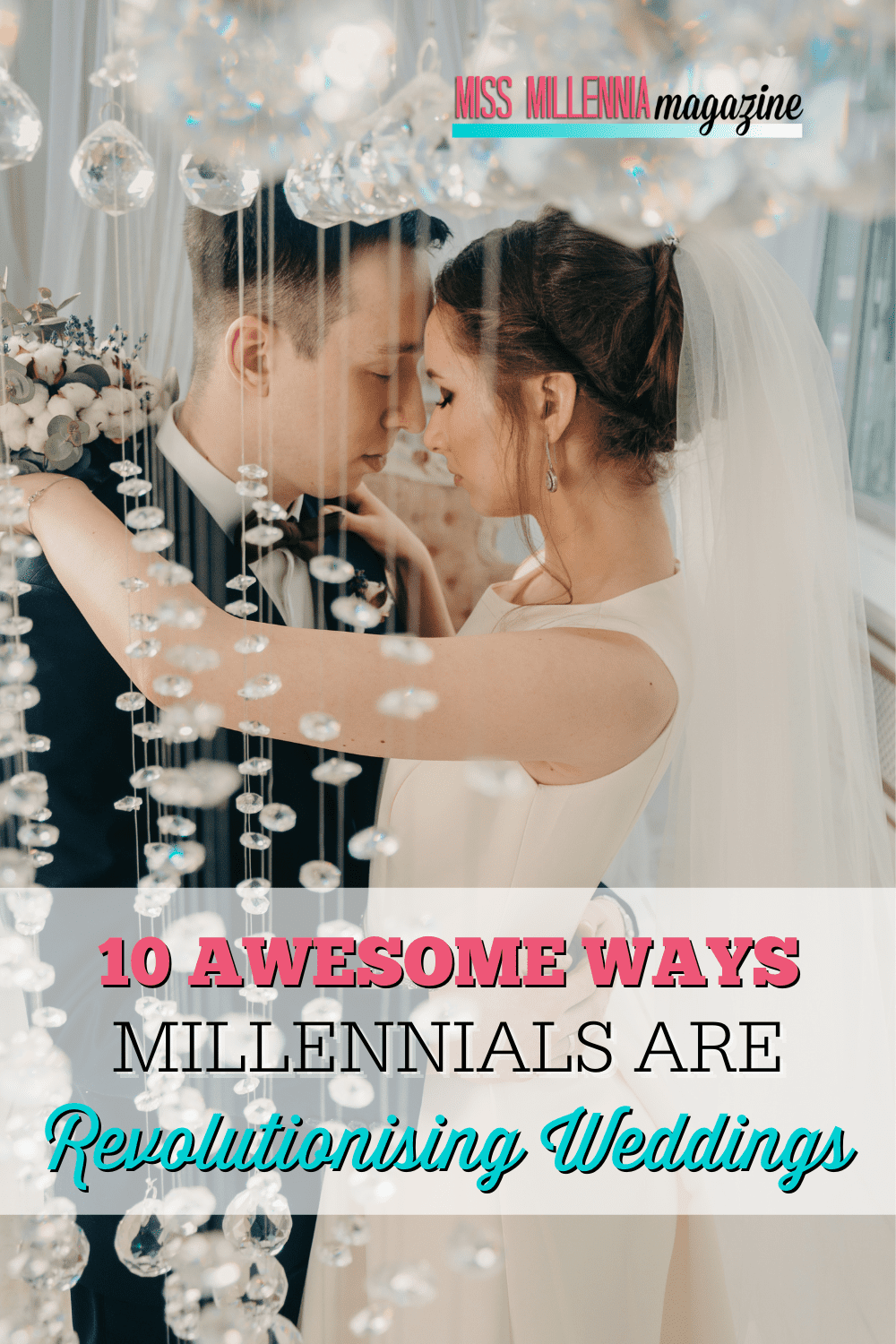 10 Awesome Ways Millennials are Revolutionising Weddings