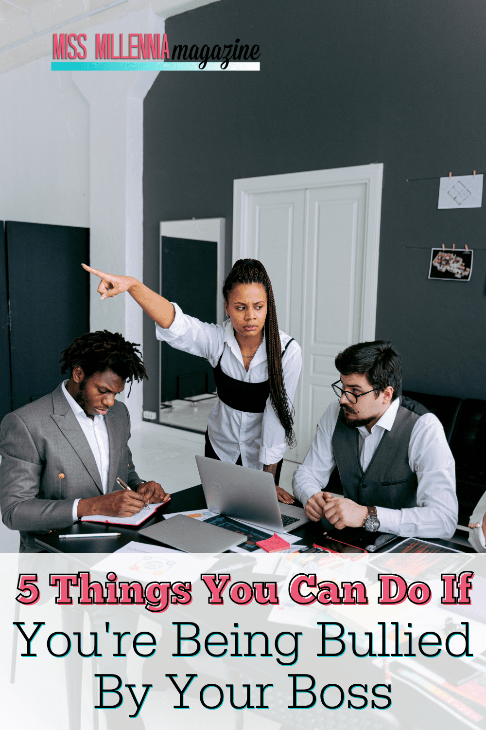 5 Things You Can Do If You’re Being Bullied By Your Boss