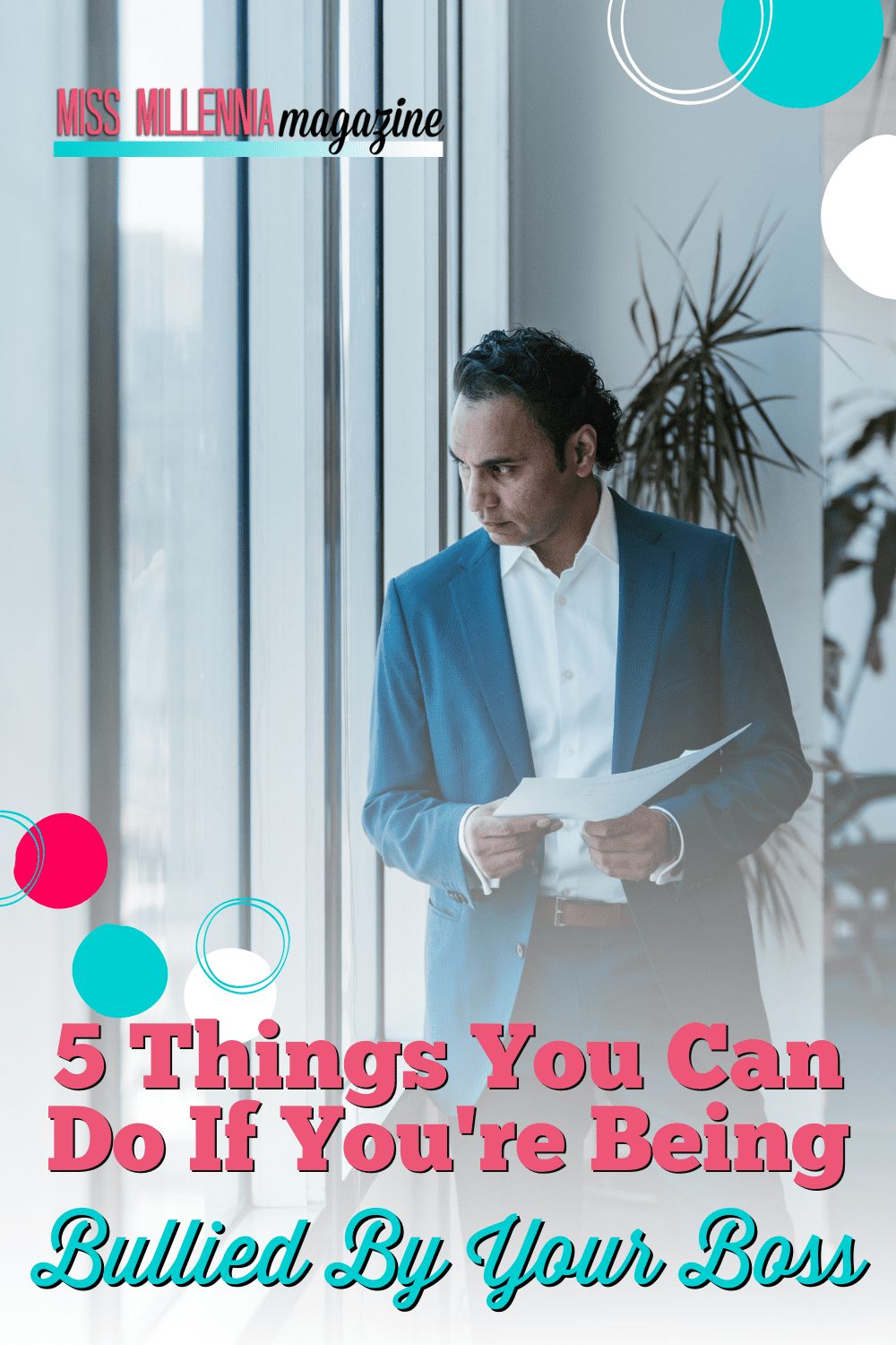 5 Things You Can Do If You're Being Bullied By Your Boss (2022)