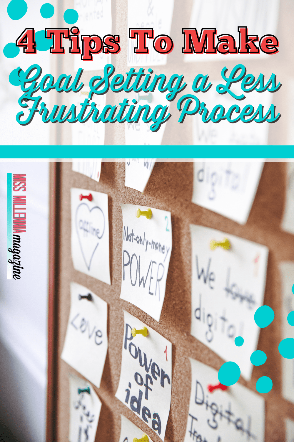 4 Tips To Make Goal Setting a Less Frustrating Process
