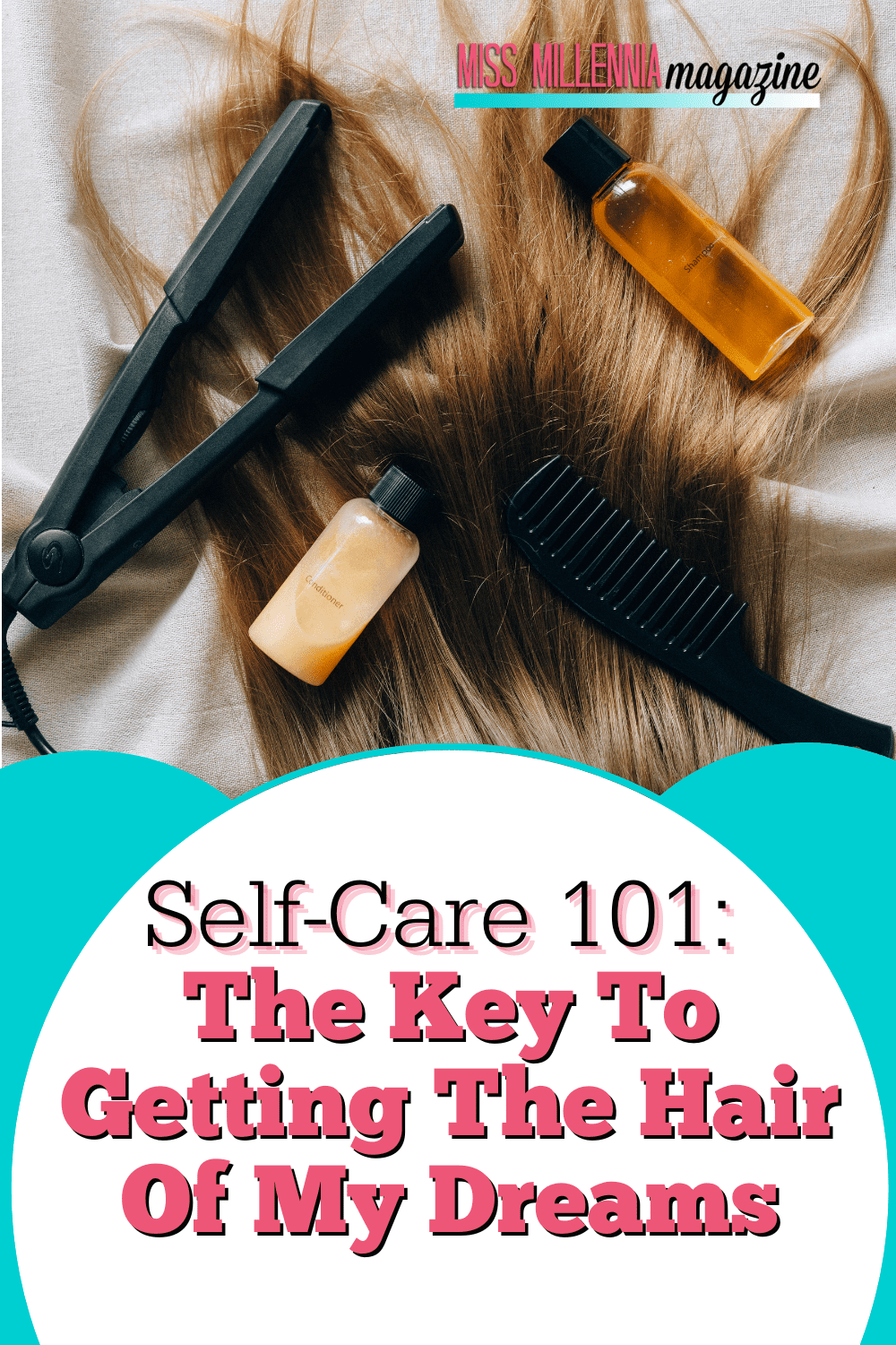 Self-Care 101: The Key To Getting The Hair Of My Fictions