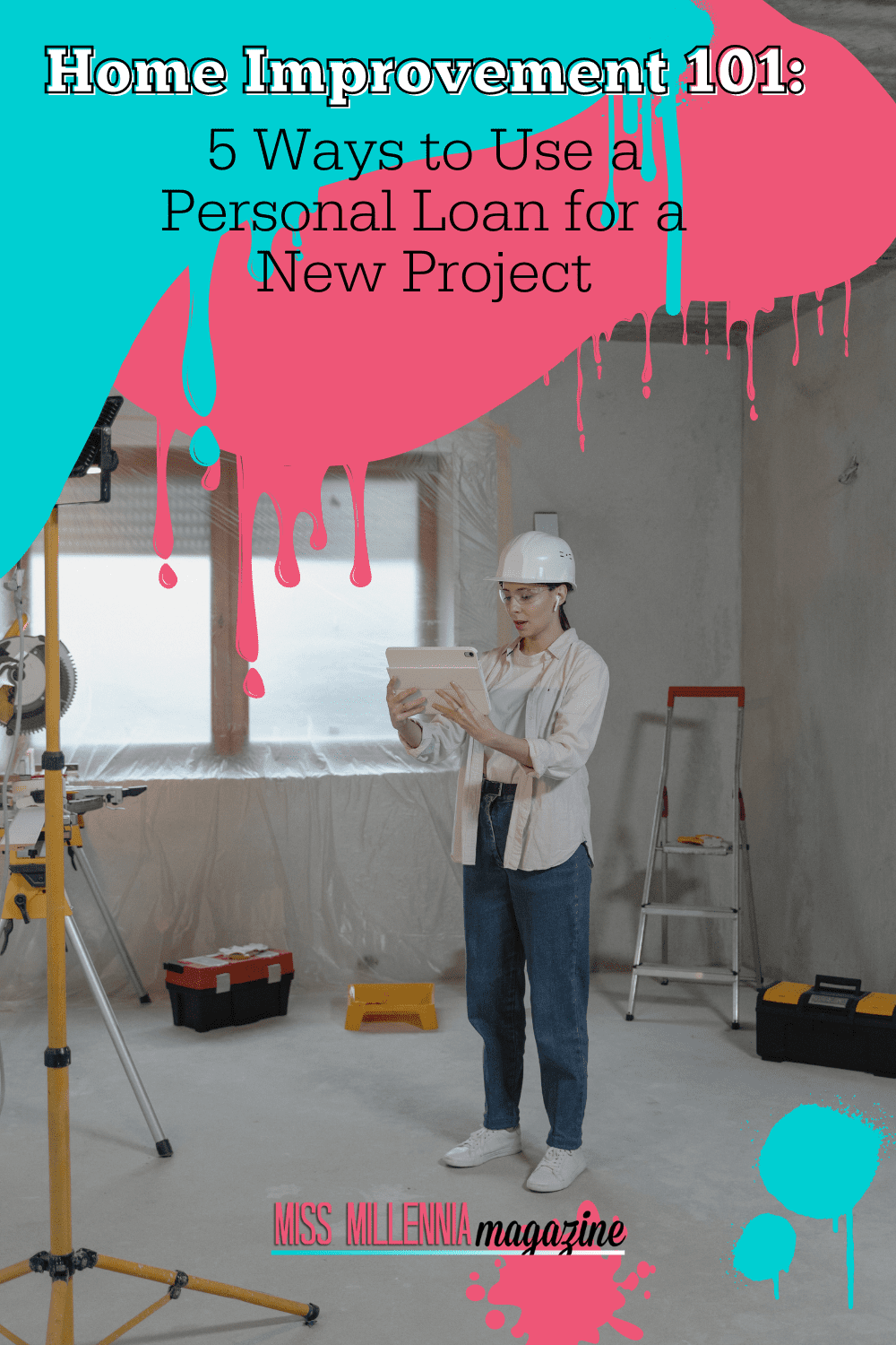 Home Improvement 101: 5 Ways to Use a Personal Loan for a New Project