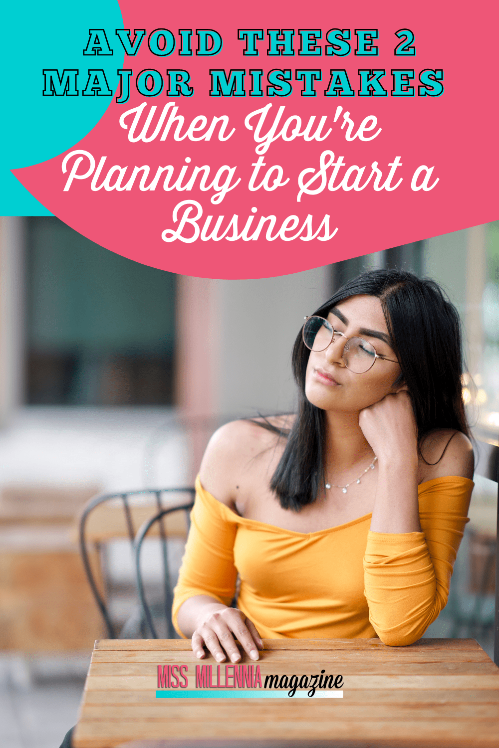 Avoid These 2 Major Mistakes When You’re Planning to Start a Business