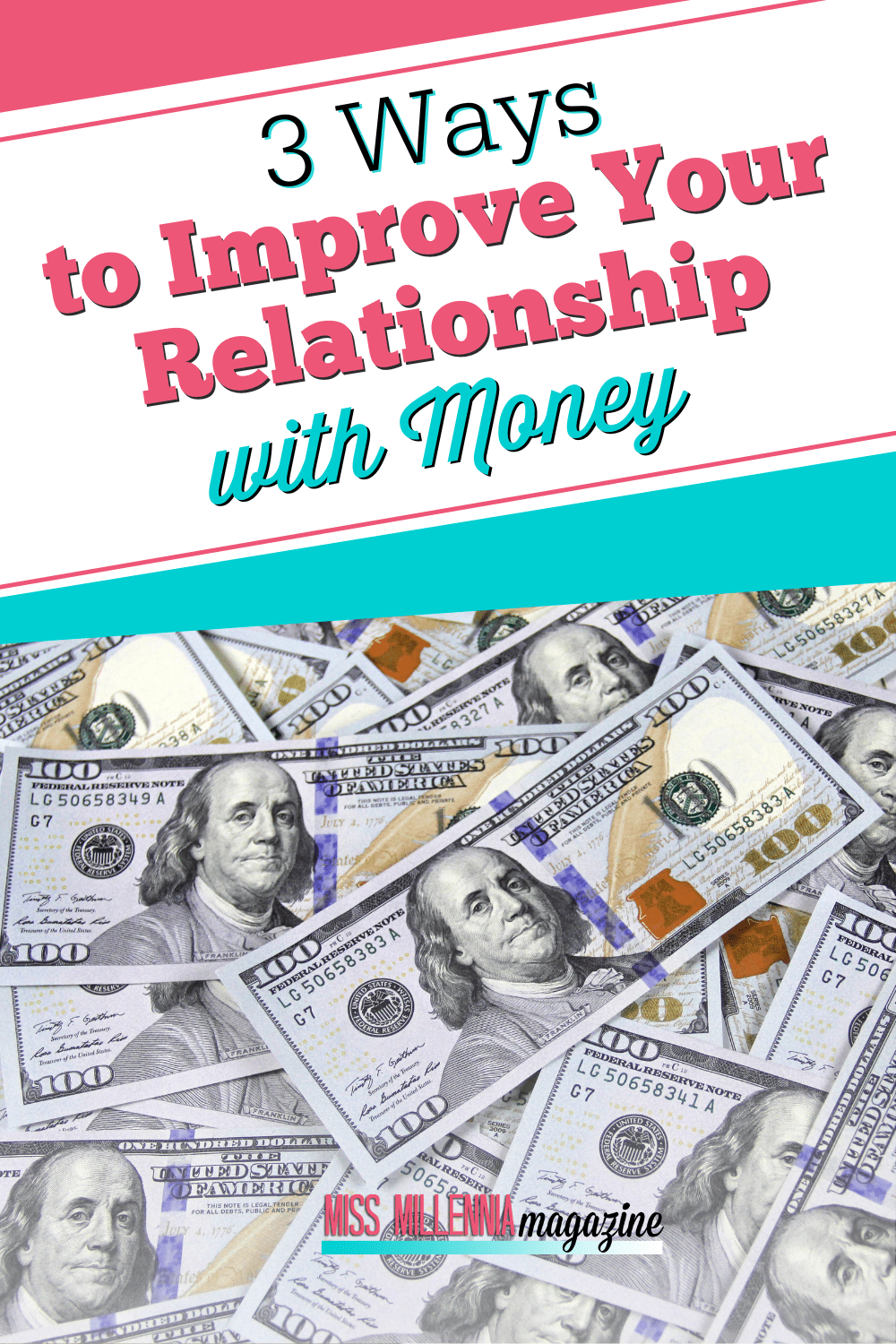 3 Ways to Improve Your Relationship with Money