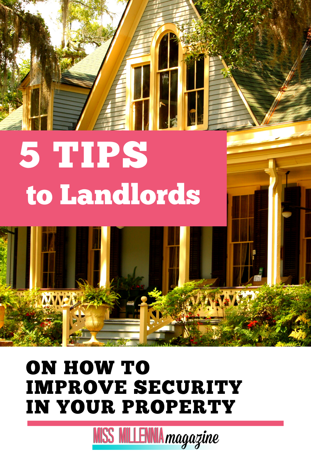 5 Tips to Landlords on How to Improve Security in Your Property