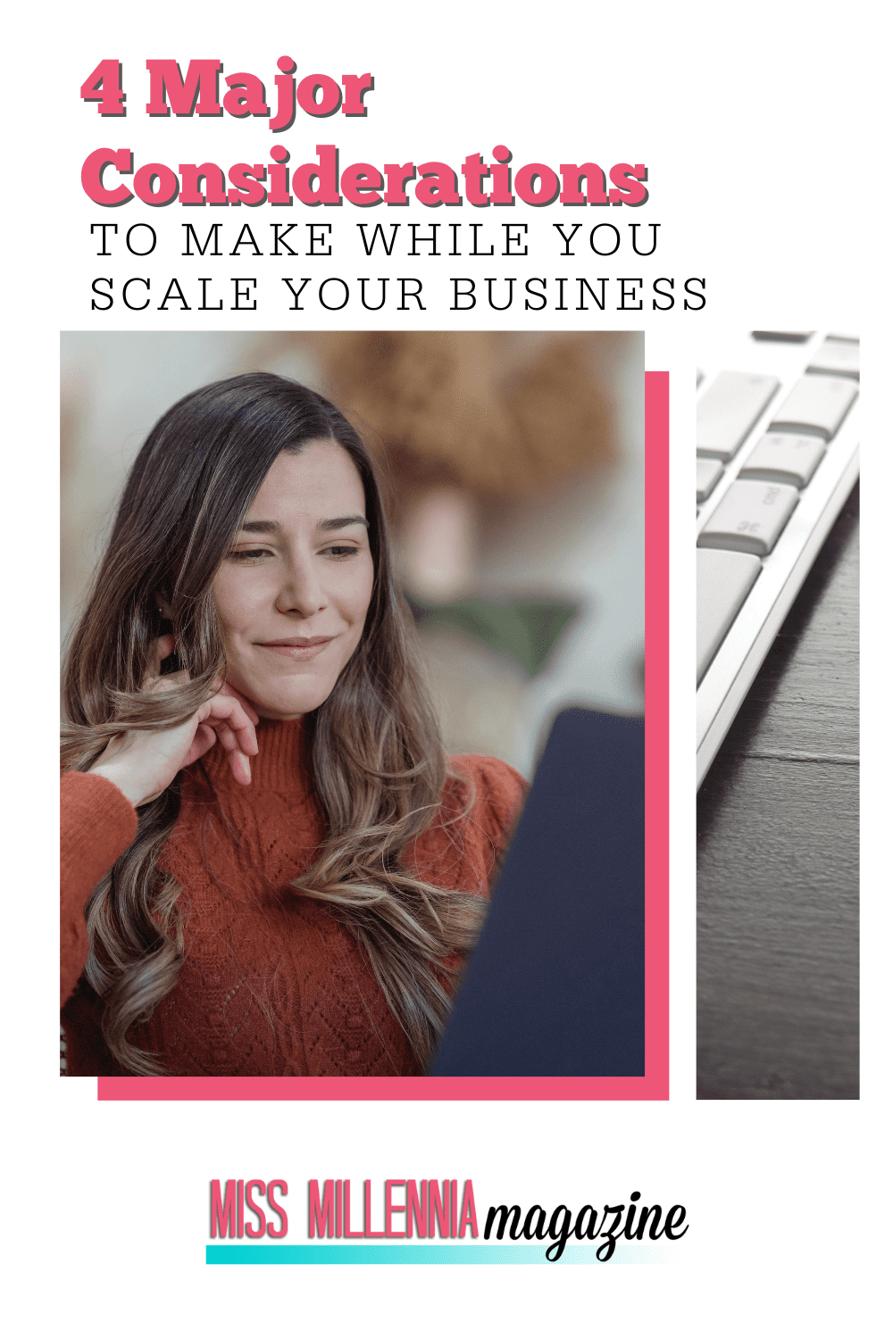 4 Major Considerations to Make While You Scale Your Business