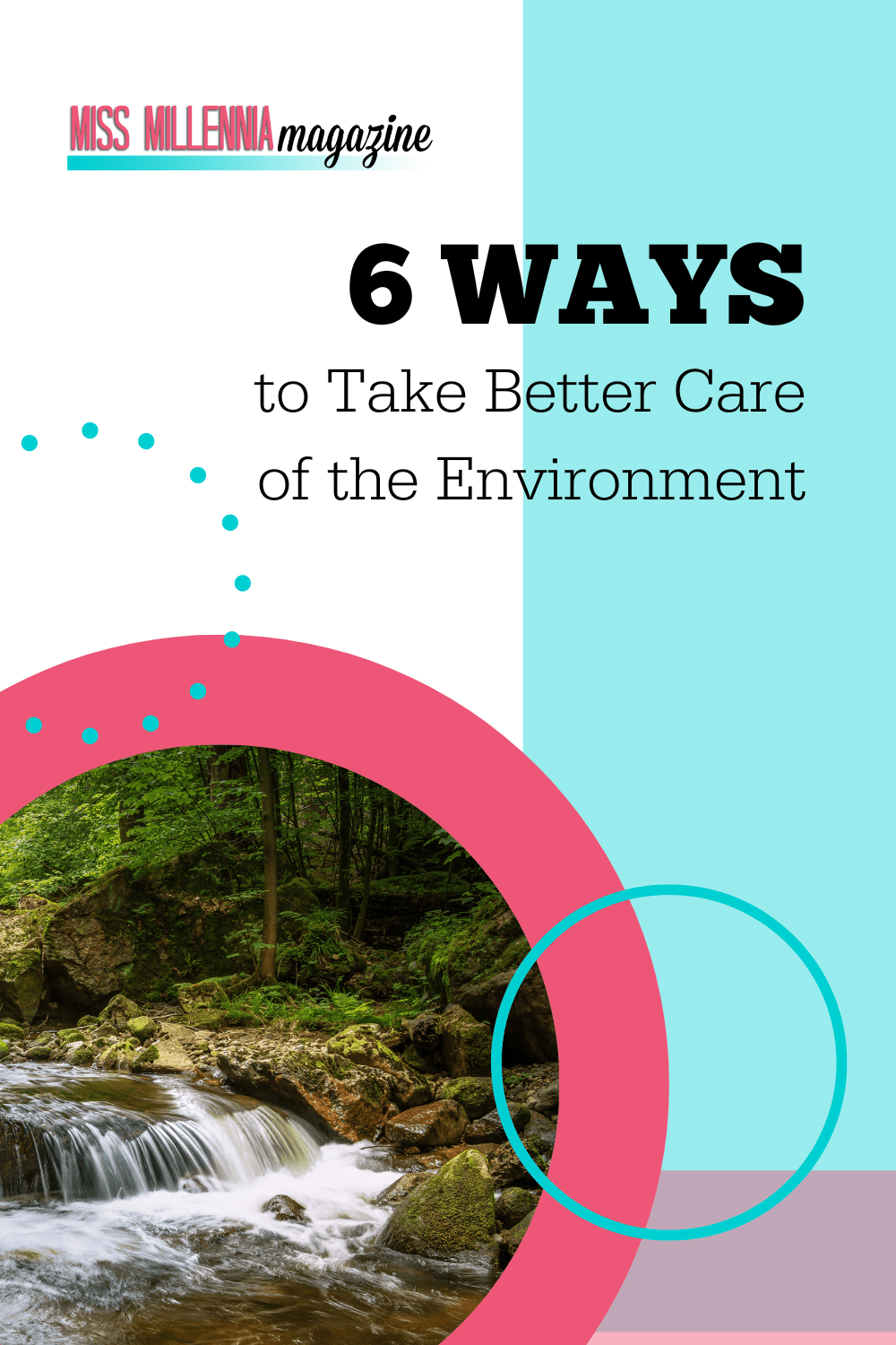 Environment Getting Better 6 Ways To Take Better Care Of The Environment (2022)