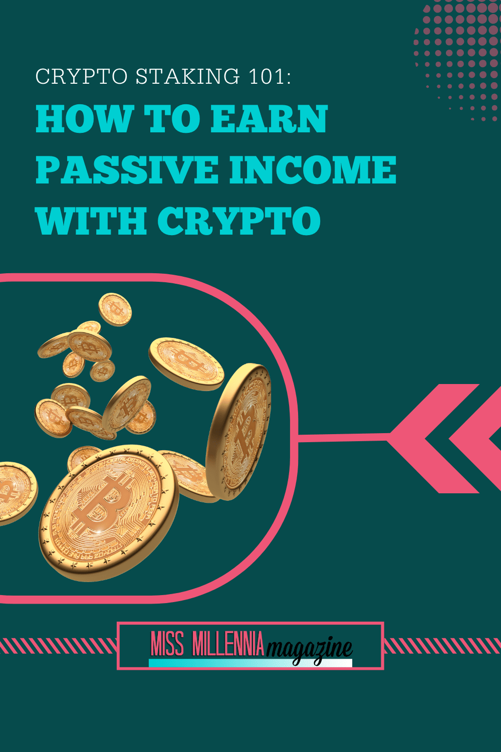 Crypto Staking 101: How to Earn Passive Income With Crypto