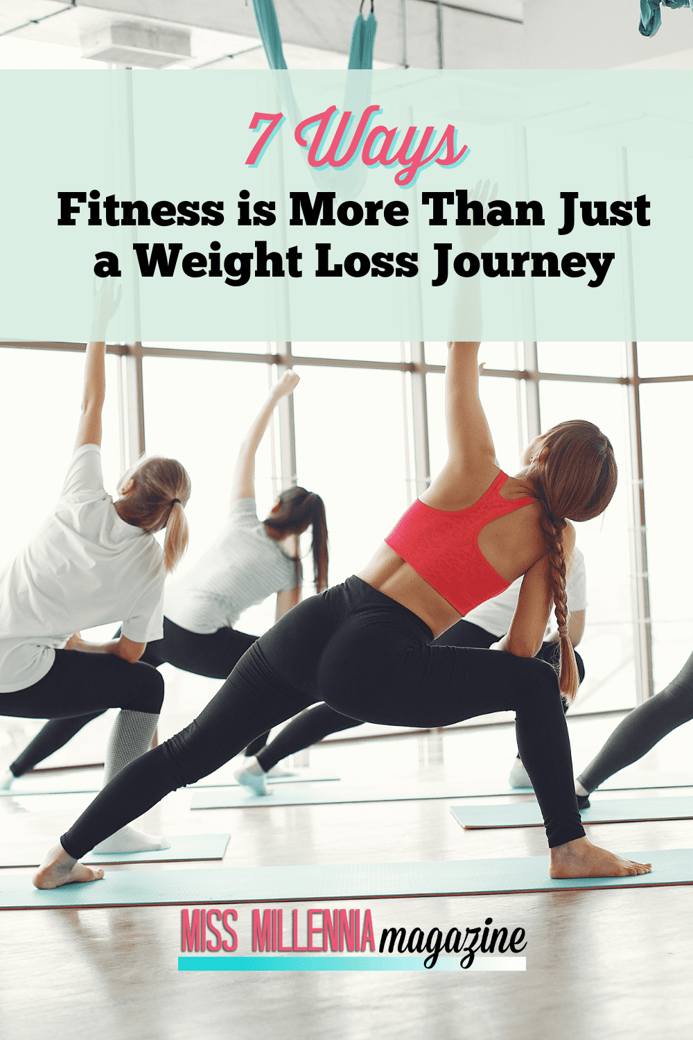 7 Ways Fitness is More Than Just a Weight Loss Journey